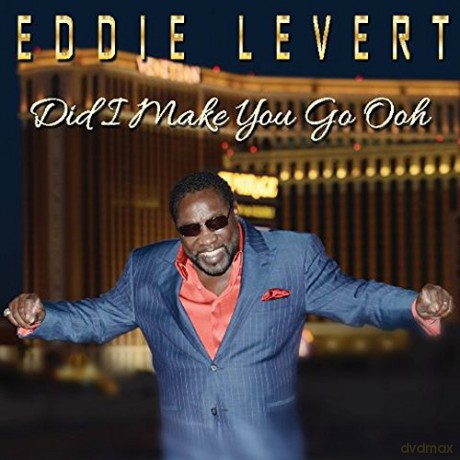 Eddie (Of The O'Jays) Levert: Did I Make You Go Ooh [CD]