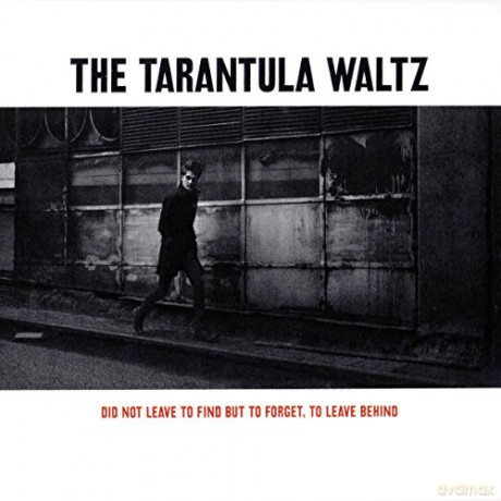 Tarantula Waltz: Did Not Leave To Find,.. [CD]