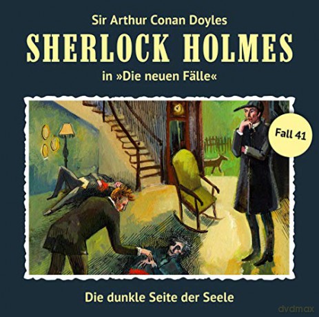 Sherlock Holmes: Die Dunkle Seite Der Seele (Neue Fälle 41) [CD]