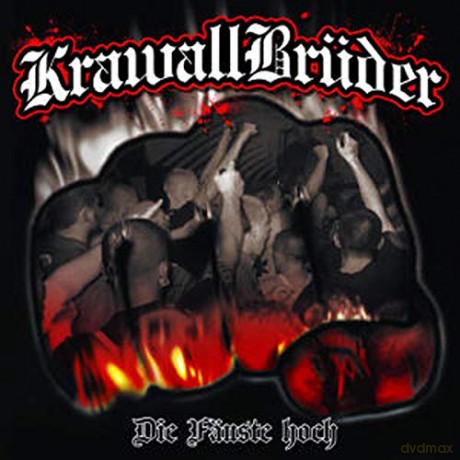 Krawallbruder: Die Fauste Hoch [CD]
