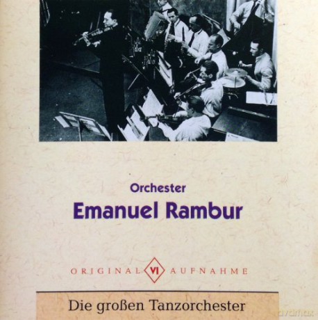 Emanuel Rambur: Die Groben Tanzorchester [CD]