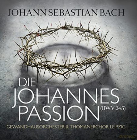 J.S.Gewandhausorch.Leipzi Bach: Die Johannespassion [2CD]
