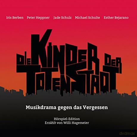 Die Kinder Der Toten Stadt (Hrspiel-Ed.) [CD]