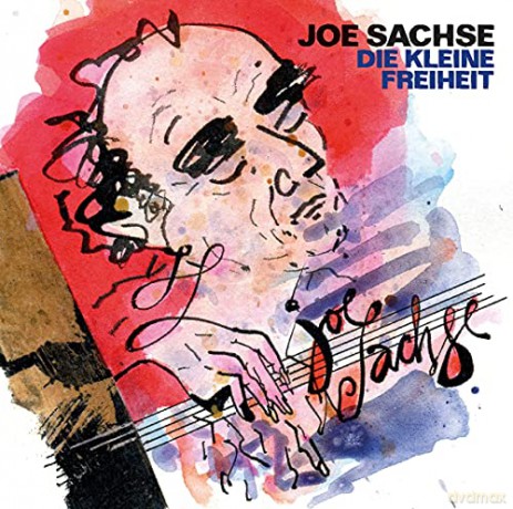 Joe Sachse: Die Kleine Freiheit [CD]