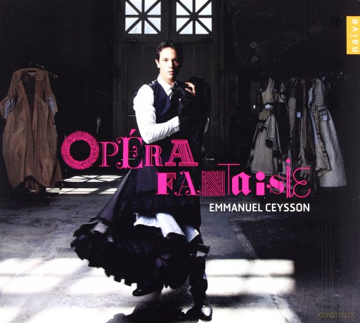 Emmanuel Ceysson: Opera Fantaisie (digipack) [CD]