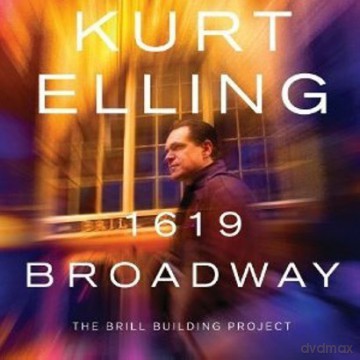 Kurt Elling: 1619 - The Brill Building Project [CD]