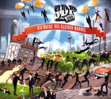 Sdp: Die Rache Des Kleinen Mannes [CD]