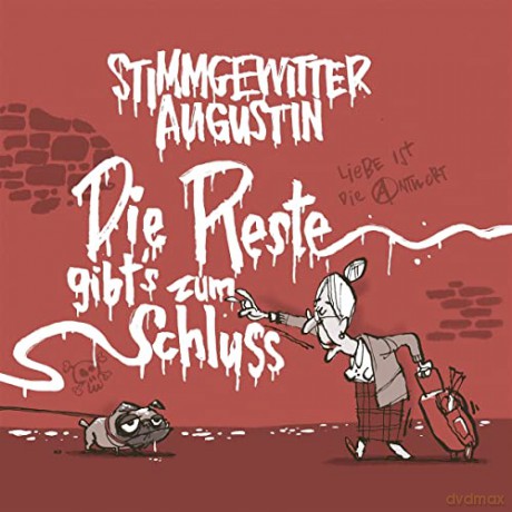 Stimmgewitter Augustin: Die Reste Gibt's Zum Schluss [CD]