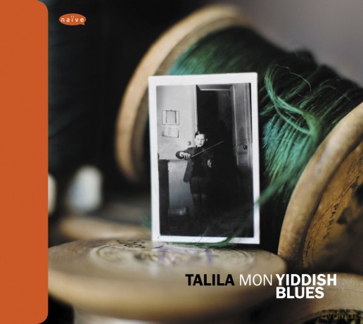 Talila: Mon Yiddish Blues [CD]