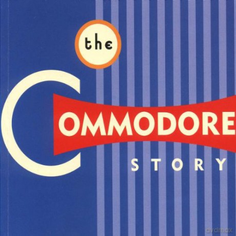 Commodore Story: The Commodore Story [2CD]
