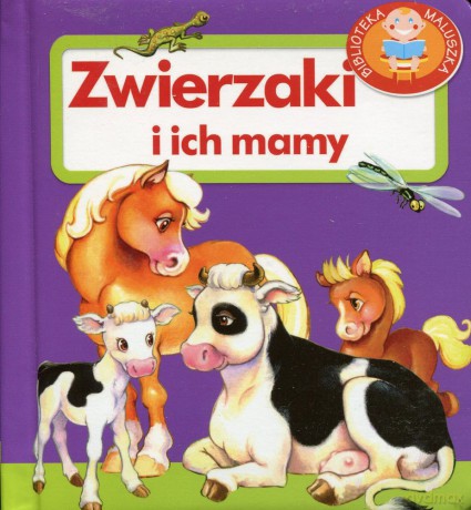 Zwierzaki i ich mamy (tw) - Anna Kwiecińska - Utkin [KSIĄŻKA]