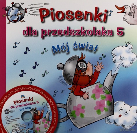Piosenki dla przedszkolaka 5: Mój świat - Danuta Zawadzka [KSIĄŻKA]+[CD] 