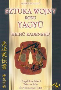 Sztuka wojny rodu Yagyu - Yagyu Munenori [KSIĄŻKA]