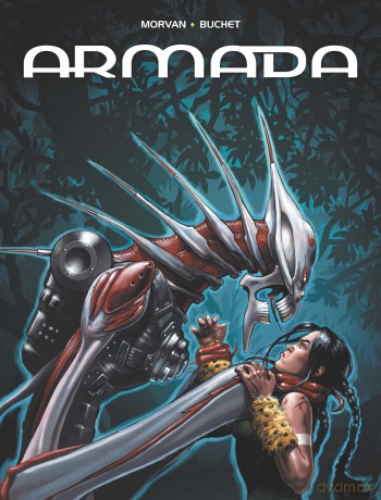 Armada (Tom 4) - Jean-David Morvan, Philippe Buchet [KOMIKS]