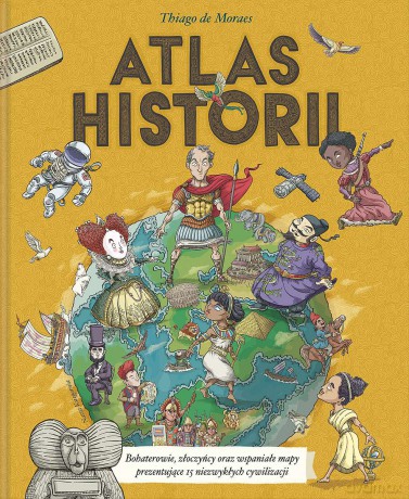 Atlas historii - Thiago de Moraes [KSIĄŻKA]