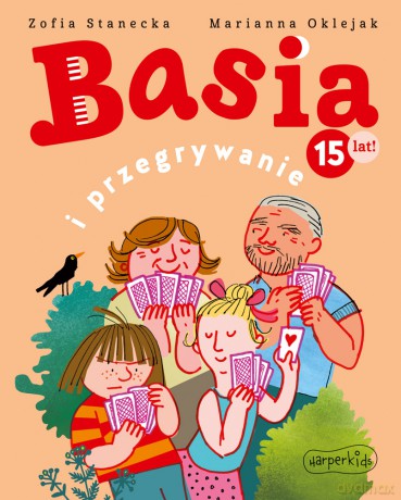 Basia i przegrywanie. Basia - Zofia Stanecka [KSIĄŻKA]