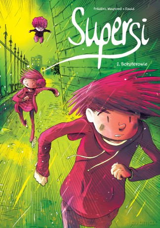 Bohaterowie. Supersi (Tom 2) - Frédéric Maupomé, Dawid [KOMIKS]