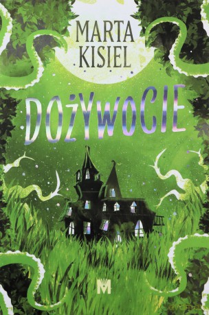 Dożywocie - Marta Kisiel [KSIĄŻKA]
