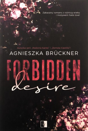 Forbidden Desire - Agnieszka Brückner [KSIĄŻKA]