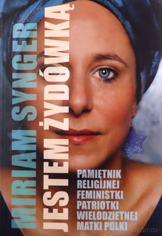 Jestem Żydówką - Miriam Synger [KSIĄŻKA]