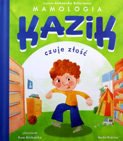 Kazik czuje złość [KSIĄŻKA]