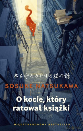 O kocie, który ratował książki - Sosuke Natsukawa [KSIĄŻKA]