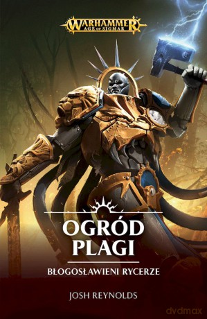 Ogród Plagi - Josh Reynolds [KSIĄŻKA]