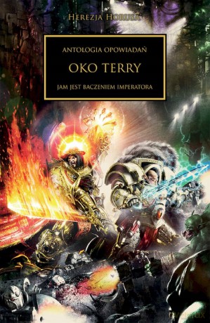 Oko Terry. Herezja Horusa [KSIĄŻKA]