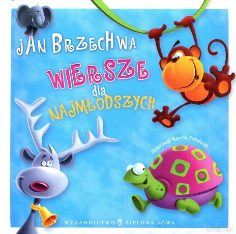 Wiersze dla najmłodszych - Jan Brzechwa [KSIĄŻKA]