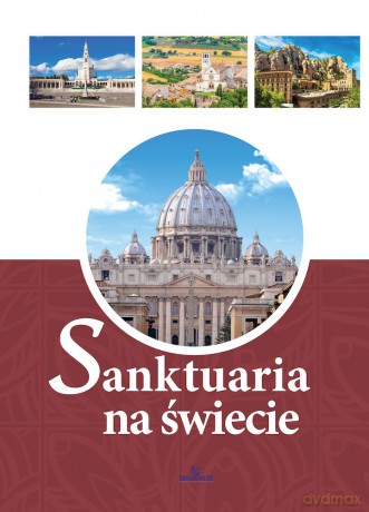 Sanktuaria na świecie - Robert Szybiński [KSIĄŻKA]