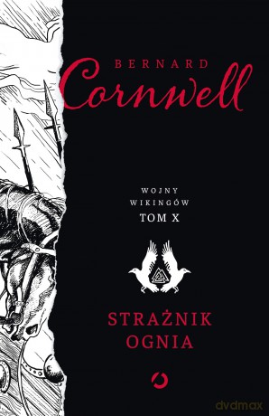 Strażnik ognia. Wojny wikingów (Tom 10) - Bernard Cornwell [KSIĄŻKA]