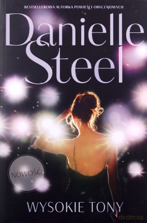 Wysokie tony - Danielle Steel [KSIĄŻKA]