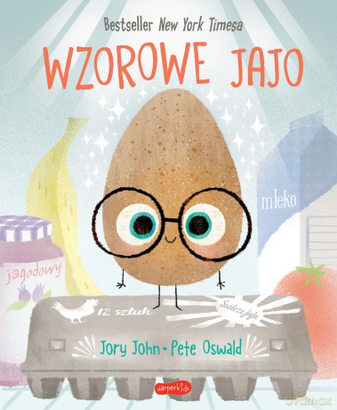 Wzorowe Jajo. Food Group - Jory John [KSIĄŻKA]