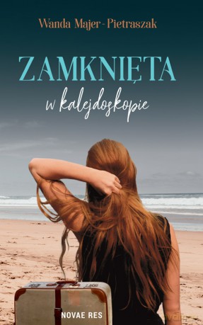 Zamknięta w kalejdoskopie - Wanda Majer-Pietraszak [KSIĄŻKA]