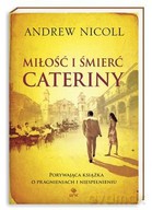 Miłość i Śmierć Cateriny - Andrew Nicoll [KSIĄŻKA]
