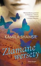 Złamane wersety - Kamila Shamsie [KSIĄŻKA]
