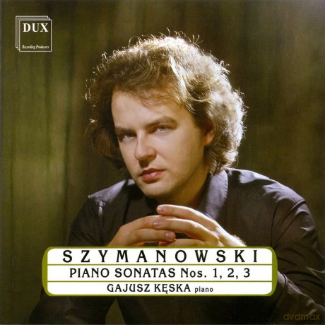 Szymanowski Karol: Piano Sonatas Nos. 1,2,3 [CD]