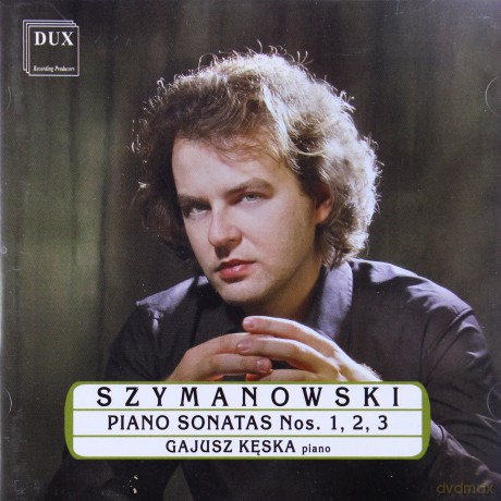 Szymanowski Karol: Piano Sonatas Nos. 1,2,3 [CD]