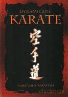 Dynamiczne karate - Masatoshi Nakayama [KSIĄŻKA]