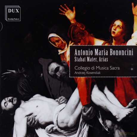 Antonio Maria Bononcini: Stabat Mater, Arias (jewel case) [CD]