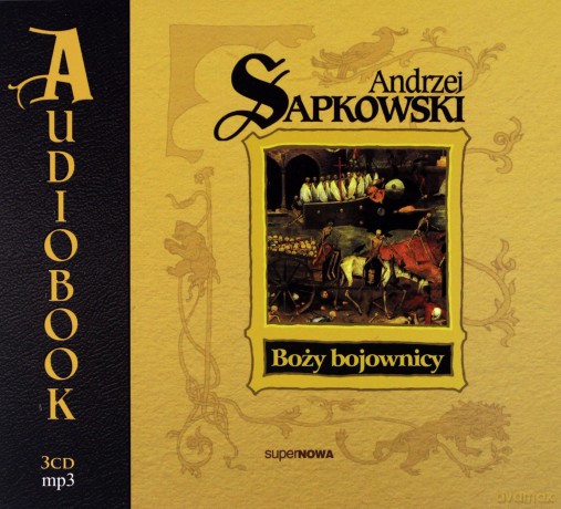 Boży bojownicy - Andrzej Sapkowski [AUDIOBOOK] [3CD]