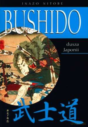 Bushido - Inazo Nitobe [KSIĄŻKA]