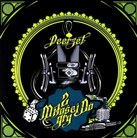 Peerzet (Kraków, Stalowa Wola): Z Miłości Do Gry [CD]