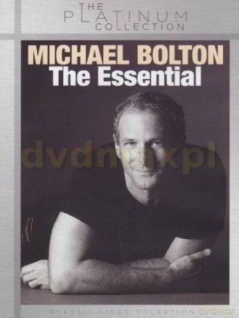 Michael Bolton: The Essential Michael Bolton [DVD]