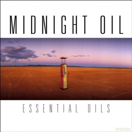 Midnight Oil: Essential Oils [2CD]