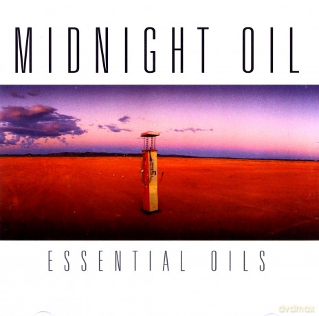 Midnight Oil: Essential Oils [2CD]