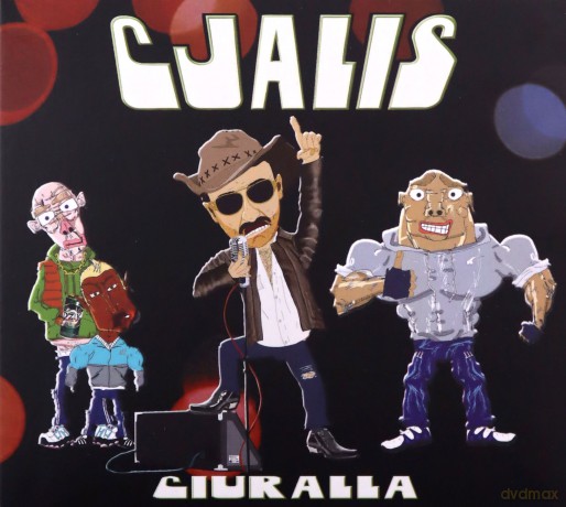 Cjalis: Ciuralla [CD]