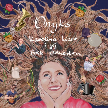 Karolina Lizer i Jej Folk Orkiestra: Onyks [CD]