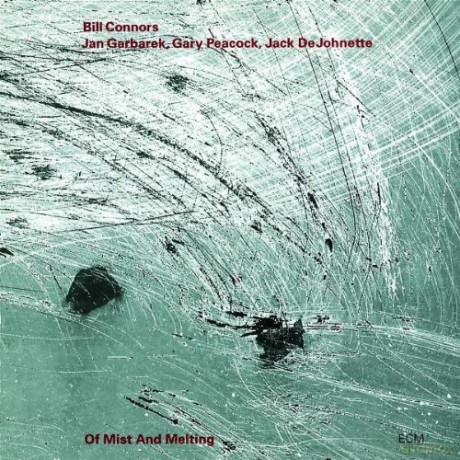 Connors Bill: Of Mist&Melting [CD]