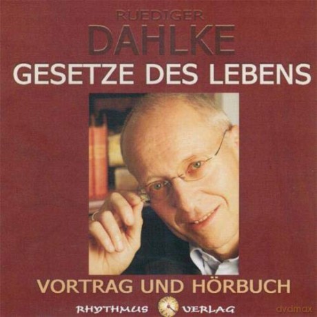 Rüdiger Dahlke: Gesetze des Lebens [CD]